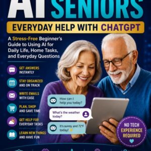 Ai for Seniors: Everyday Help With Chatgpt